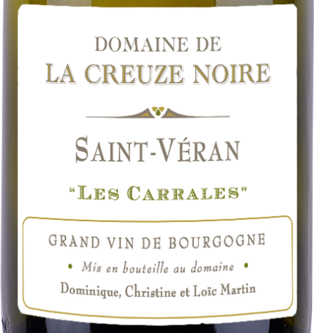 Domaine de la Creuze Noire Les Carrales